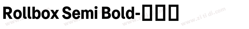 Rollbox Semi Bold字体转换